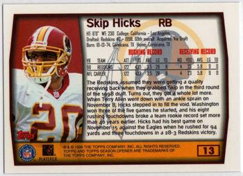 1999 Topps Season Opener #13 Skip Hicks Back