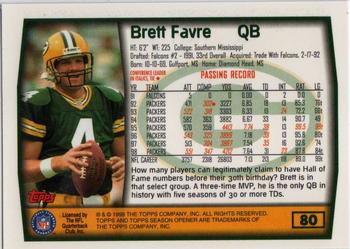 1999 Topps Season Opener #80 Brett Favre Back