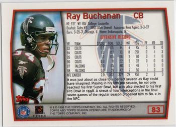 1999 Topps Season Opener #83 Ray Buchanan Back