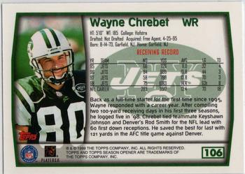1999 Topps Season Opener #106 Wayne Chrebet Back