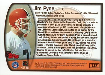 1999 Topps Season Opener #137 Jim Pyne Back