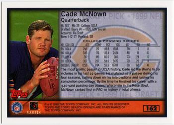 1999 Topps Season Opener #162 Cade McNown Back