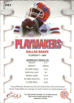 2007 SAGE HIT - Playmakers Blue #P41 Dallas Baker Back