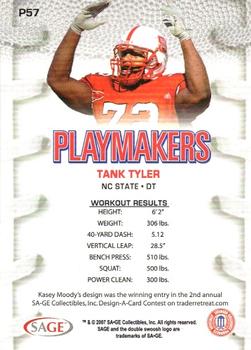 2007 SAGE HIT - Playmakers Blue #P57 Tank Tyler Back