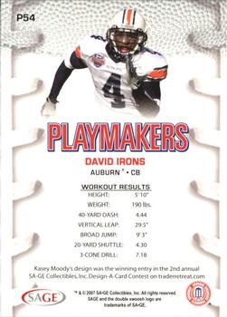 2007 SAGE HIT - Playmakers Silver #P54 David Irons Back