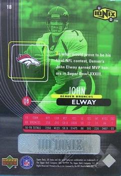 1999 UD Ionix #18 John Elway Back