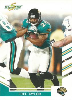 2007 Score - Glossy #231 Fred Taylor Front