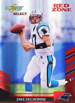 2007 Score Select - Red Zone #80 Jake Delhomme Front