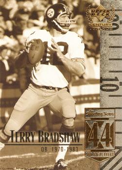 1999 Upper Deck Century Legends #44 Terry Bradshaw Front