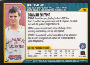 2000 Bowman Chrome #238 Todd Husak Back
