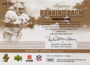 2007 SP Chirography - Signature Running Backs Gold #SB-RC Roger Craig Back