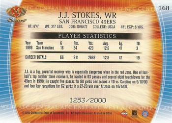 2000 Collector's Edge Masters #168 J.J. Stokes Back