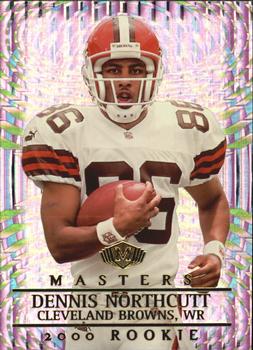 2000 Collector's Edge Masters #216 Dennis Northcutt Front