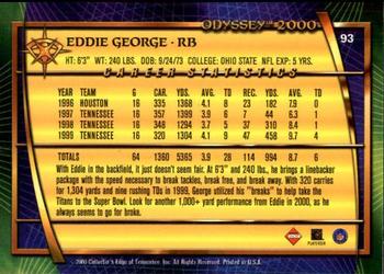 2000 Collector's Edge Odyssey #93 Eddie George Back