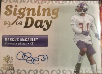 2007 SP Rookie Threads - Signing Day Autographs #SDA-MA Marcus McCauley Front