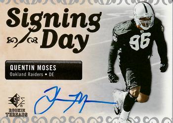 2007 SP Rookie Threads - Signing Day Autographs #SDA-QM Quentin Moses Front
