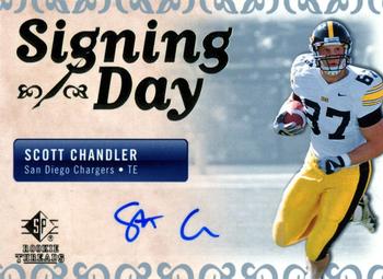 2007 SP Rookie Threads - Signing Day Autographs #SDA-SC Scott Chandler Front