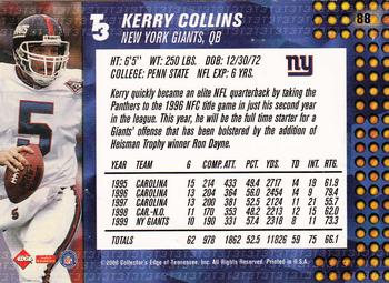 2000 Collector's Edge T3 #88 Kerry Collins Back