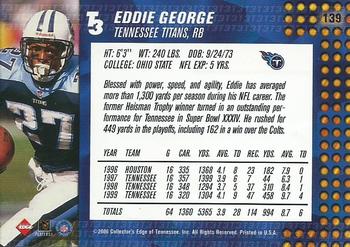 2000 Collector's Edge T3 #139 Eddie George Back