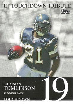 2007 Topps - LT Touchdown Tribute #19 LaDainian Tomlinson Front