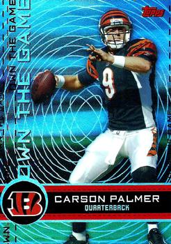 2007 Topps - Own the Game #OTG-CP Carson Palmer Front
