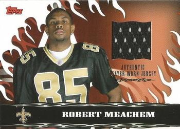 2007 Topps - Red Hot Rookies Jerseys #8 Robert Meachem Front