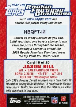 2007 Topps - Rookie Fantasy Challenge #16 Jason Hill Back