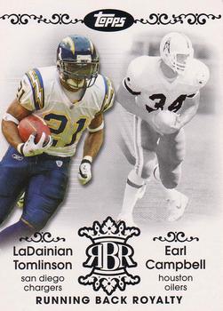 2007 Topps - Running Back Royalty #RBR-TC LaDainian Tomlinson / Earl Campbell Front