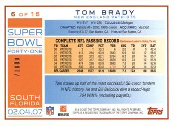 2007 Topps Super Bowl XLI Card Show #6 Tom Brady Back