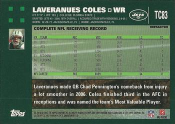 2007 Topps Chrome - Refractors #TC83 Laveranues Coles Back
