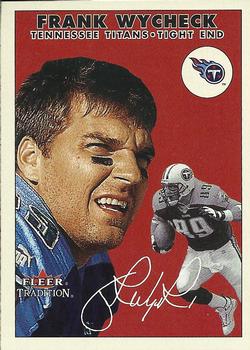 2000 Fleer Tradition #148 Frank Wycheck Front