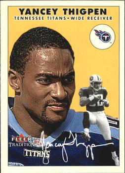 2000 Fleer Tradition #172 Yancey Thigpen Front