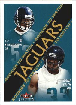 2000 Fleer Tradition #348 T.J. Slaughter / Shyrone Stith Front