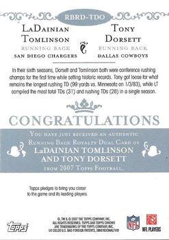 2007 Topps Chrome - Running Back Royalty #RBRD-TDO LaDainian Tomlinson / Tony Dorsett Back