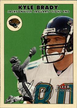 2000 Fleer Tradition Glossy #63 Kyle Brady Front