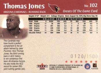 2000 Fleer Greats of the Game #102 Thomas Jones Back