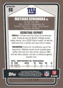 2007 Topps Draft Picks & Prospects - Chrome Bronze Refractors #98 Mathias Kiwanuka Back