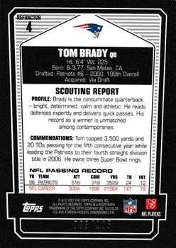 2007 Topps Draft Picks & Prospects - Chrome Silver Refractors #4 Tom Brady Back