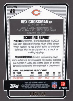 2007 Topps Draft Picks & Prospects - Chrome Silver Refractors #49 Rex Grossman Back