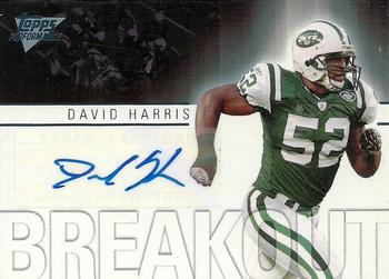 2007 Topps Performance - Breakout Autographs #BA-DH David Harris Front