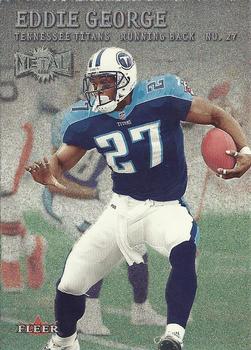 2000 Metal #91 Eddie George Front