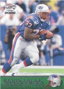 2000 Pacific #218 Kevin Faulk Front