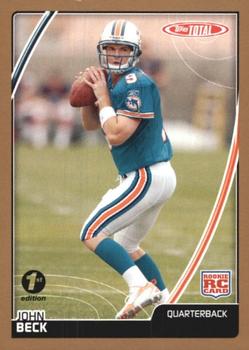 2007 Topps Total - 1st Edition Copper #447 John Beck Front