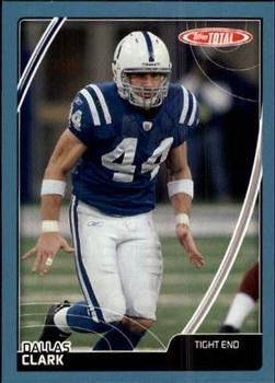 2007 Topps Total - Blue #45 Dallas Clark Front