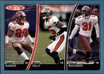 2007 Topps Total - Blue #435 Ronde Barber / Brian Kelly / Phillip Buchanon Front