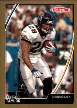 2007 Topps Total - Gold #219 Fred Taylor Front
