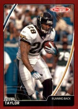 2007 Topps Total - Red #219 Fred Taylor Front