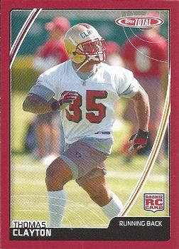 2007 Topps Total - Red #473 Thomas Clayton Front