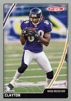 2007 Topps Total - Silver #15 Mark Clayton Front