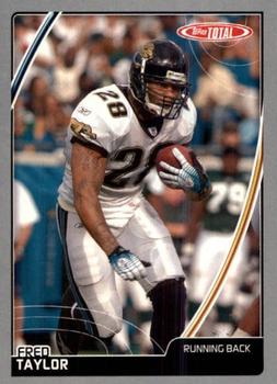 2007 Topps Total - Silver #219 Fred Taylor Front